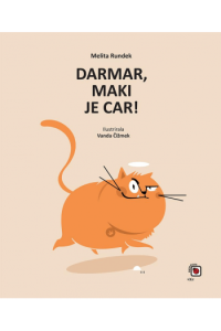 Darmar, Maki je car!