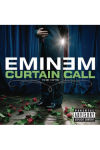 Curtain Call (Explicit Version - Ltd. Edt.)