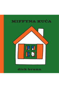 Miffyna kuća