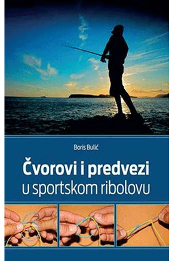 Knjiga Čvorovi i predvezi u sportskom ribolovu - naslovnica