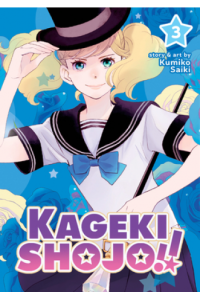 Kageki Shojo!! Vol. 03
