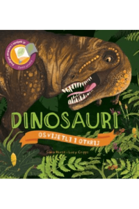 Osvijetli I Otkrij: Dinosauri
