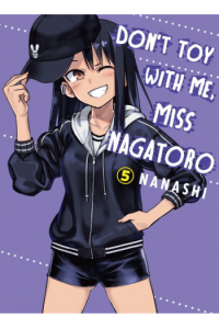 Don't Toy With Me, Miss Nagatoro, Vol. 05