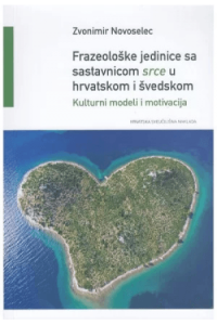 Frazeološke jedinice sa sastavnicom srce u hrvatskom i švedskom