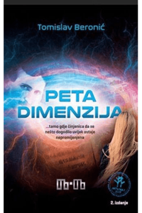 Peta dimenzija -prvi dio Trologije Peta dimenzija