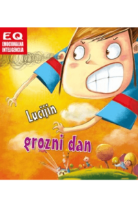 Lucijin Grozni Dan /Eq-Emocionalna Inteligencija