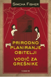 Prirodno planiranje obitelji - vodič za grešnike