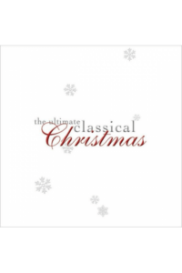 Ultimate Classical Christmas