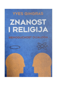 Znanost i religija - nemogućnost dijaloga