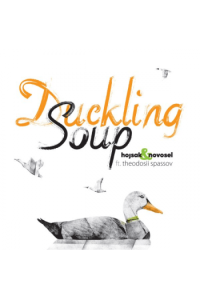 Duckling Soup