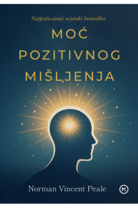 Moć pozitivnog mišljenja