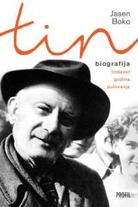 Tin Ujević - Trideset godina putovanja (biografija)