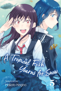 A Tropical Fish Yearns for Snow, Vol. 05