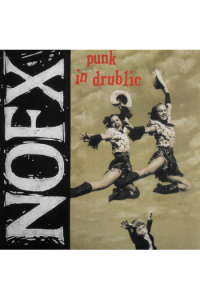 Punk In Drublic (Limited Edition)