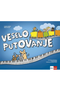 Veselo putovanje 1 - klavirska početnica