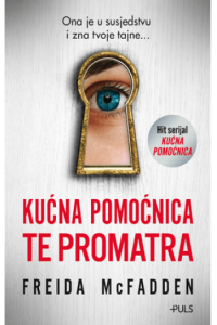 Kućna pomoćnica te promatra