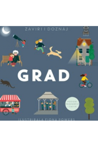 Zaviri I Doznaj: Grad