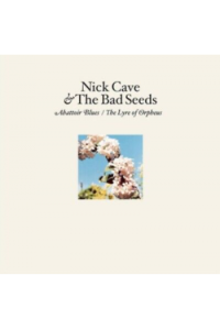 Abattoir Blues / The Lyre Of Orpheus