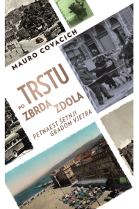 Po Trstu zbrda-zdola