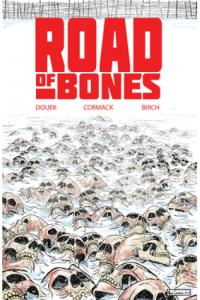 Road Of Bones