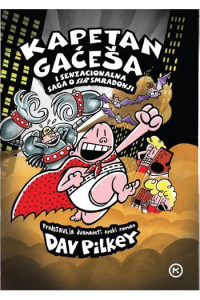 Kapetan Gaćeša i senzacionalna saga o sir Smradonji