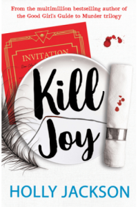 Kill Joy (A Good Girls Guide to Murder #0.5)