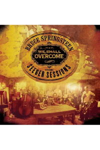 We Shall Overcome -The Seeger Sessions