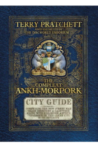 The Compleat Ankh-Morpork: City Guide