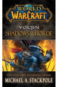 World of Warcraft: Vol'jin: Shadows of the Horde