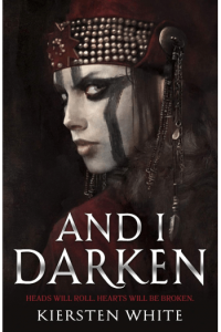 And I Darken (Conquerors Saga #01)