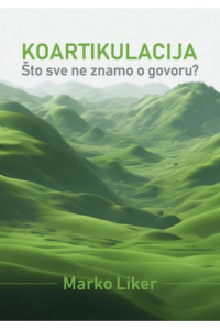 KOARTIKULACIJA: što sve ne znamo o govoru?