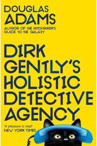 Dirk Gently's Holistic Detective Agency (Dirk Gently #01)