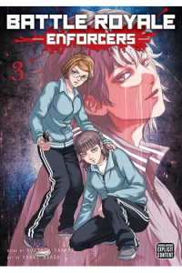 Battle Royale: Enforcers, Vol. 3