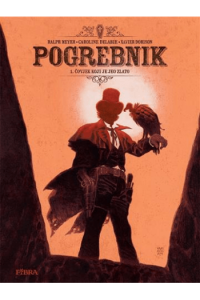 Pogrebnik 1: Čovjek koji je jeo zlato