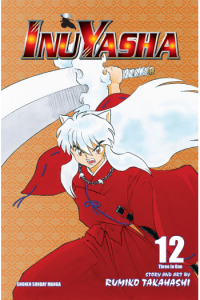 Inuyasha. VizBig Edition, Volume 12: Shifting Alliances