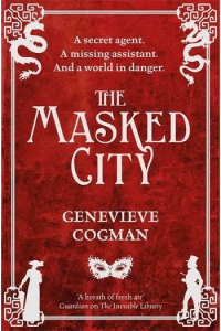 The Masked City (Invisible Library #02)