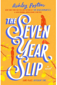 The Seven Year Slip