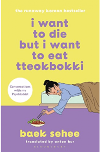 I Want to Die but I Want to Eat Tteokbokk