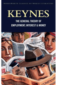 The General Theory of Employment, Interest and Money