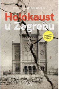 Holokaust u Zagrebu - 2. dopunjeno izdanje