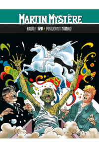 Posljednji nomad (Martin Mystere biblioteka 120)