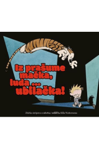 Iz prašume mačka, luda... ubilačka