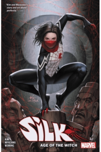 Silk Vol. 2: Age Of The Witch