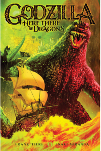 Godzilla: Here There Be Dragons