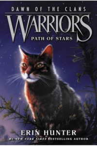 Warriors: Dawn Of The Clans #6: Path Of Stars