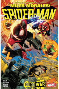 Miles Morales: Spider-Man By Cody Ziglar Vol. 3 - Gang War