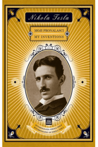 Nikola Tesla - Moji pronalasci
