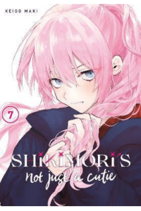 Shikimoris Not Just a Cutie, Vol. 07