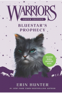 Warriors Super Edition: Bluestars Prophecy