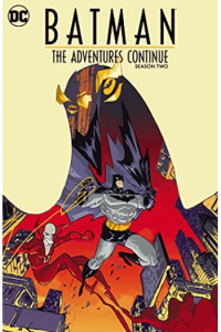 Batman: The Adventures Continue Season Two